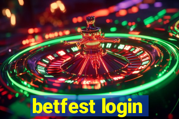 betfest login